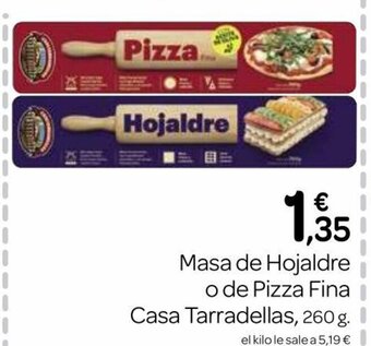Supermercados El Jamón Masa de Hojaldre o de Pizza Fina Casa Tarradellas oferta