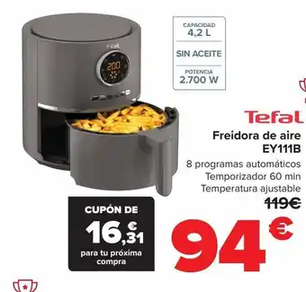 Carrefour Freidora de aire tefal ey111b oferta