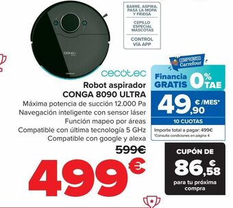 Carrefour Cecotec robot aspirador conga 8090 ultra oferta
