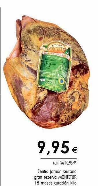 Cash Ifa Centro jamón serrano gran reserva montetur 18 meses curación kilo oferta