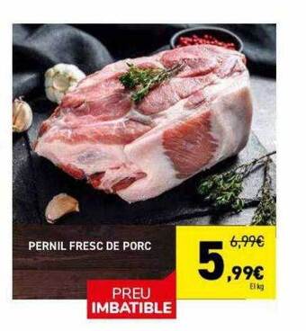 Andorra 2000 Pernil fresc de porc oferta