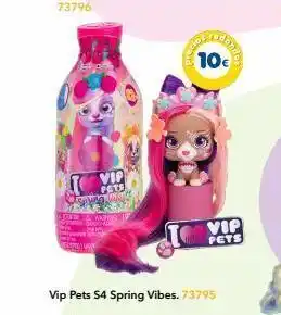 Tiendas MGI Spring w mar latvin vip pets pent met cond condos 10€ vip pets s4 spring vibes. 73795 vip pets oferta