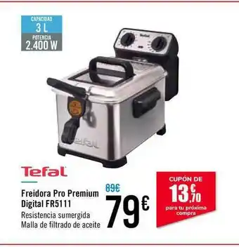 Carrefour Tefal Freidora Pro Premium Digital Fr5111 oferta