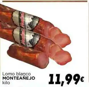 Supermercados Piedra Monteañejo Lomo Blanco oferta