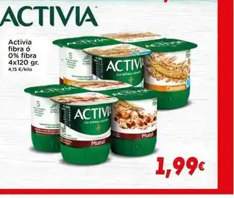 Supermercados Piedra Activia Fibra ó 0% Fibra 4x120gr oferta