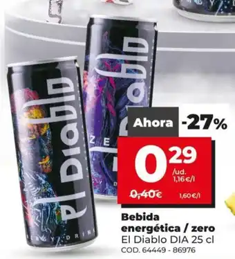 Dia Bebida energética / zero 25cl oferta