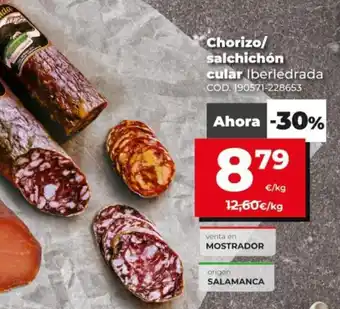 Dia Iberledrada Chorizo/salchichón cular oferta