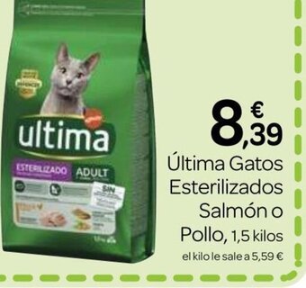 Supermercados El Jamón Ultima Gatos Esterilizados Salmón o Pollo oferta