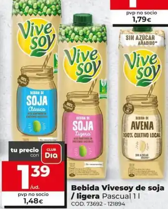 Dia Pascual Bebida Vivesoy de soja / ligera 1l oferta