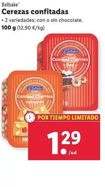 Lidl Belbake cerezas confitadas oferta