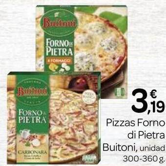 Supermercados El Jamón Pizzas forno di pietra buitoni oferta