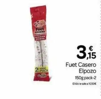 Supermercados El Jamón Fuet casero elpozo pack-2 oferta