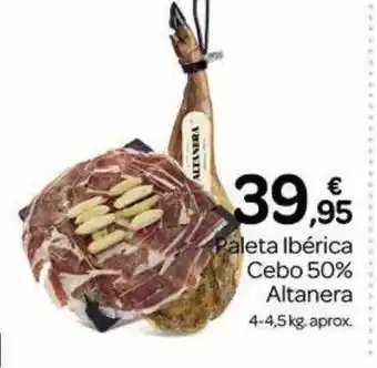Supermercados El Jamón Paleta ibérica cebo 50% altanera oferta