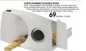 Coferdroza Corta-fiambres plegable river 65 w tabla plegable. hoja dentade universal 17 cm corte ajuntable hasta aprox 14 mm. interrup oferta