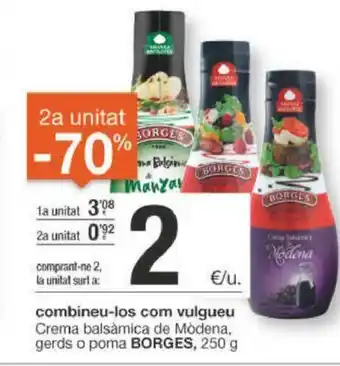 BonpreuEsclat Borges combineu los com vulgueu Crema balsámica de Módena gerds o porna 250g oferta
