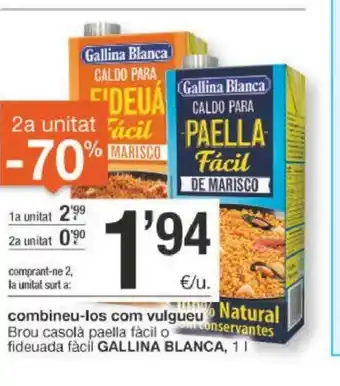 BonpreuEsclat Gallina Blanca combineu los com vulgueu Brou casola paella facil o fideueda facil 1L oferta