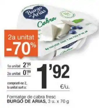 BonpreuEsclat Burgo De Arias Formatge de cabras fresc 3 u x 70g oferta
