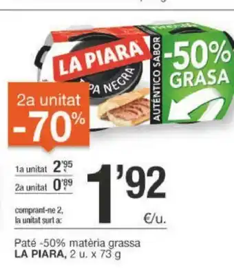 BonpreuEsclat La Piara Paté 50% materia grassa 2 u x 73g oferta