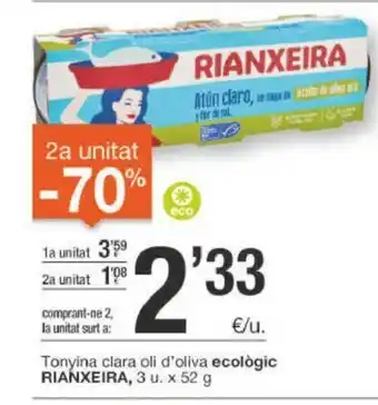 BonpreuEsclat Rianxeira Tonyina clara oli d'oliva ecológic 3 u x 52g oferta