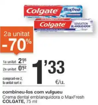 BonpreuEsclat Colgate Crema dental emblanquidora o Maxi Fresh 75ml oferta