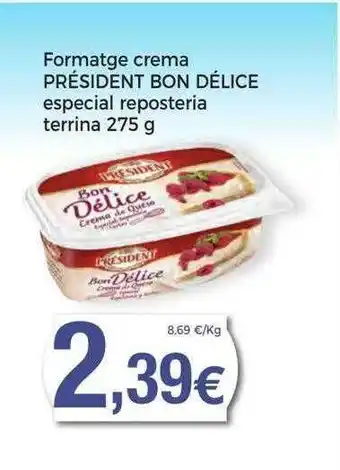 Supermercats Jespac Formatge crema président bon délice especial reposteria oferta