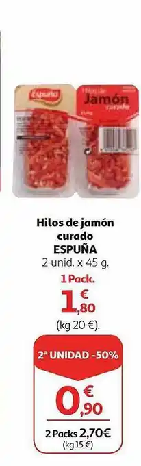 Alcampo Hilos de jamón curado espuña oferta