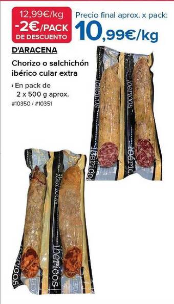 Costco D'aracena chorizo o salchichón ibérico cular extra oferta