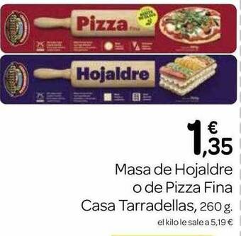 Supermercados El Jamón Masa de hojaldre o de pizza fina casa tarradellas oferta
