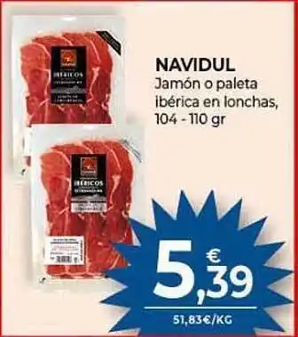 CashDiplo Navidul jamón o paleta ibérica o lonchas oferta