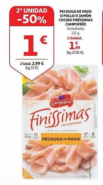 Alcampo Pechuga de pavo o pollo o jamón cocido finissimas campofrio oferta