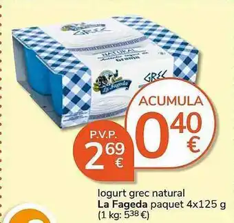 Consum Iogurt grec natural la fageda paquet 4 oferta