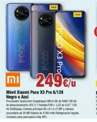 FROIZ Móvil Xiaomi Poco X3 Pro 6/128 Negro o Azul oferta