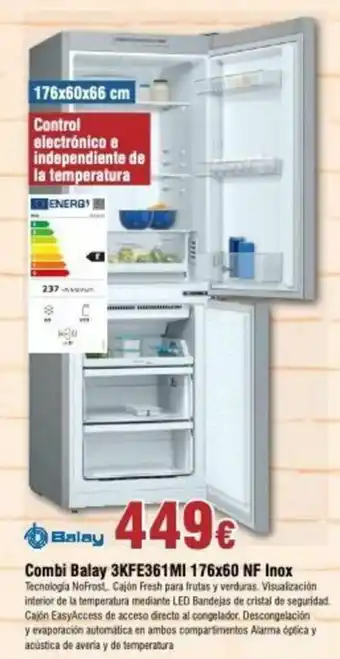 FROIZ Combi Balay 3KFE361MI 176x60 NF Inox oferta