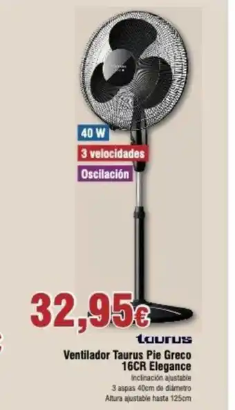 FROIZ Ventilador Taurus Pie Greco 16CR Elegance oferta