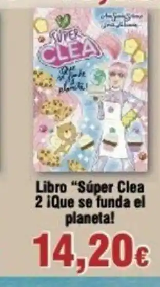 FROIZ Libro "Súper Clea 2 iQue se funda el planeta! oferta