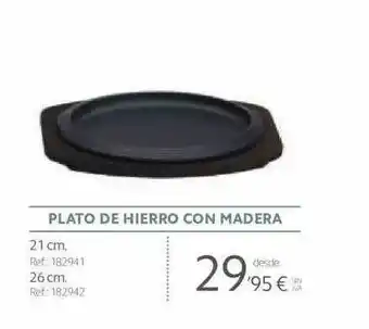Makro Plato de hierro con madera oferta