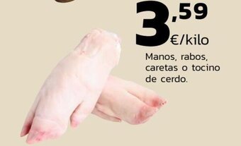 Supermercados Lupa Manos, rabos, caretas o tocino de cerdo oferta