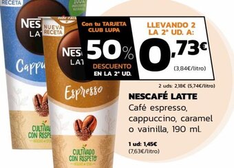 Supermercados Lupa Nescafé Latte oferta
