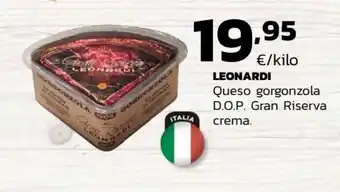Supermercados Lupa Leonardo Queso gorgonzola D.O.P Gran Riserva crema oferta