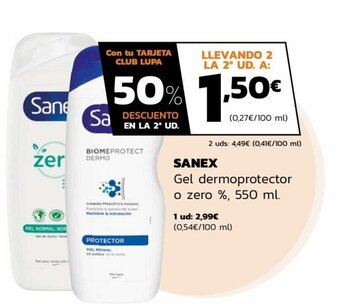Supermercados Lupa Sanex Gel dermoprotector o zero % oferta