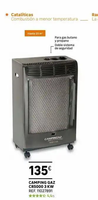 Leroy Merlin ● catalíticas combustión a menor temperatura hasta 25 m² para gas butano y propano doble sistema de seguridad campingaz oferta