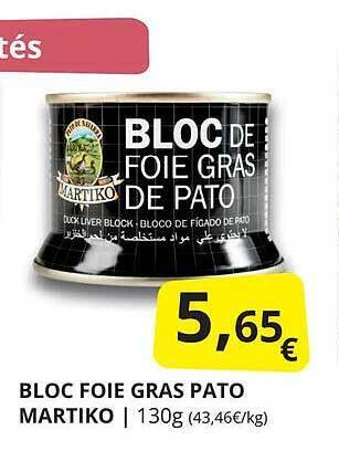 Supermercados MAS Bloc foie gras pato martiko oferta