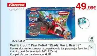 DRIM Carrera go!!! paw patrol oferta