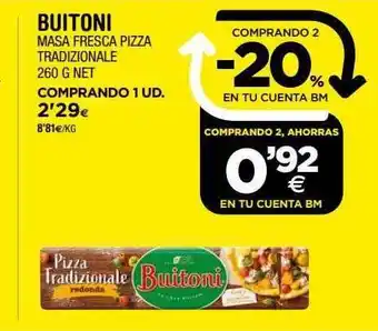BM Supermercados Buitoni masa fresca pizza tradizionale oferta