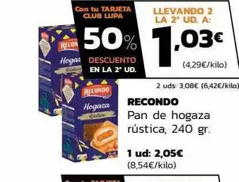 Supermercados Lupa Recondo pan de hogaza rústica oferta