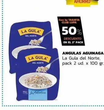 Supermercados Lupa Angulas aguinaga la gula del norte pack 2 oferta
