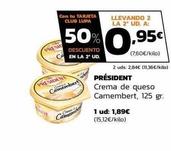 Supermercados Lupa Président crema de queso camembert oferta