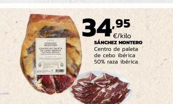 Supermercados Lupa Sánchez montero centro de paleta de cebo ibérica 50% raza ibérica oferta