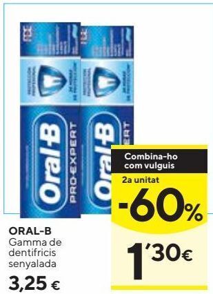 Caprabo Dentífrico oral b oferta