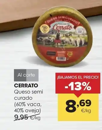 Autoservicios Familia Cerrato queso semi curado (60% vaca, 40% oveja) oferta